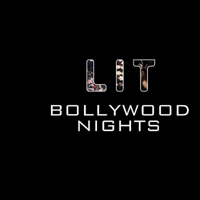 LIT Bollywood Nights