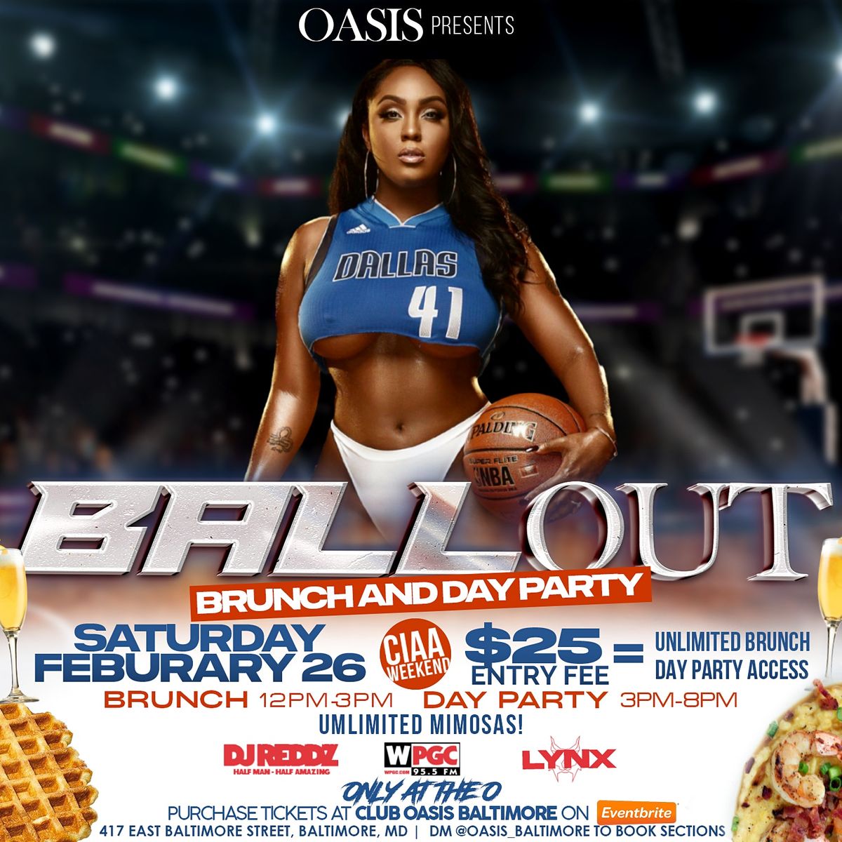BALLOUT BRUNCH AND DAY PARTY CIAA WEEKEND