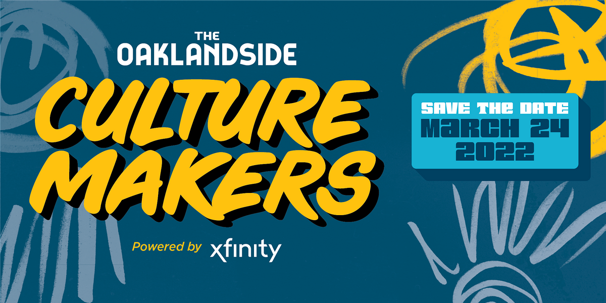 The Oaklandside Culture Makers