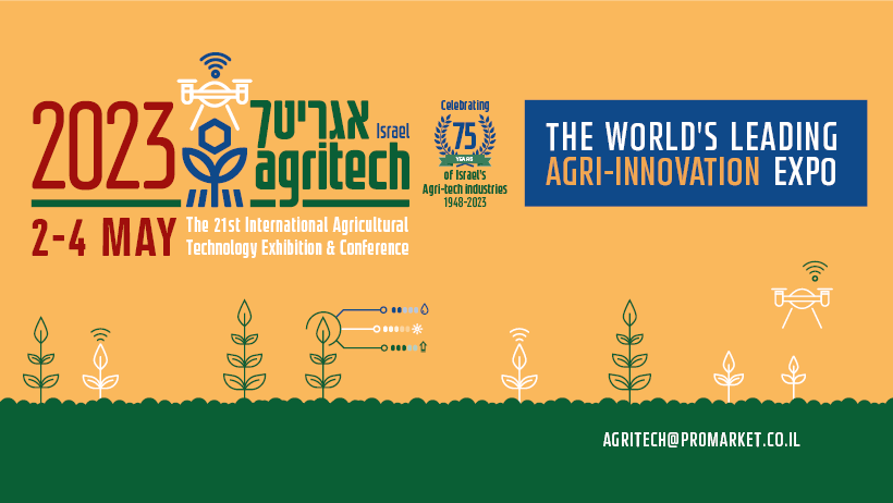 Agritech 2023 | Tel Aviv City | May 2 To May 4