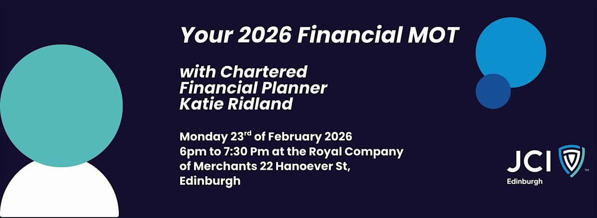 Chris Ridland Your 2026 Financial MOT with Chartered Financial Planner Katie Ridland ...