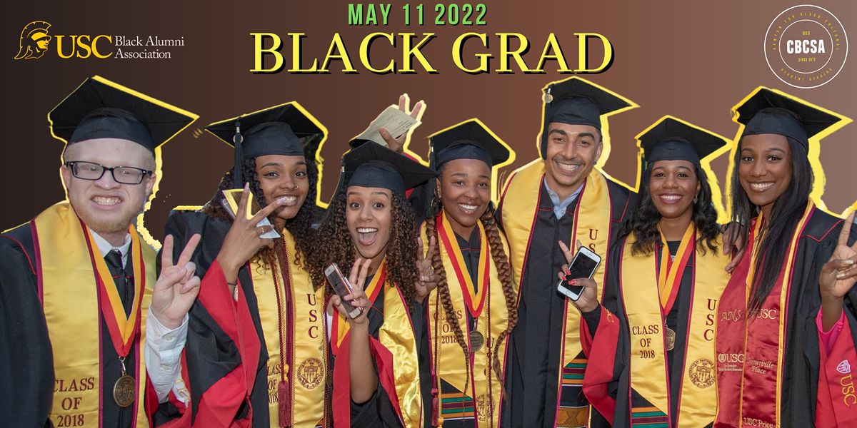 USC Black Graduation 2022 USC Cromwell Track & Field, Los Angeles, CA