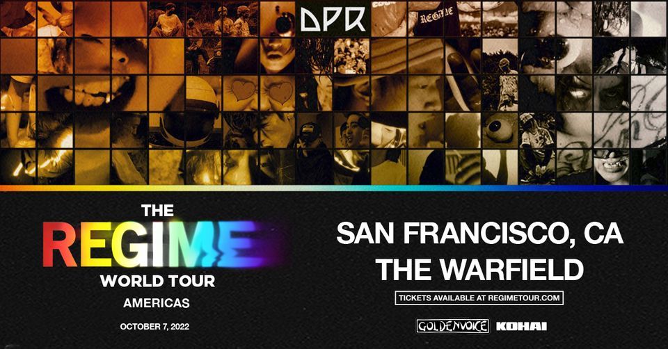 DPR \u2013 Regime World Tour 2022