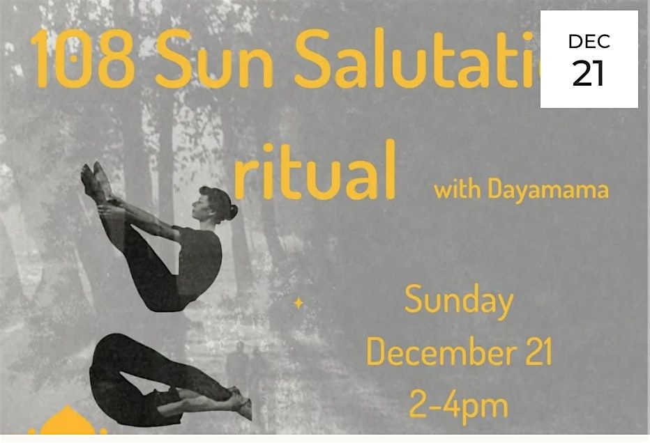 Winter Solstice 108 Sun Salutation Ritual