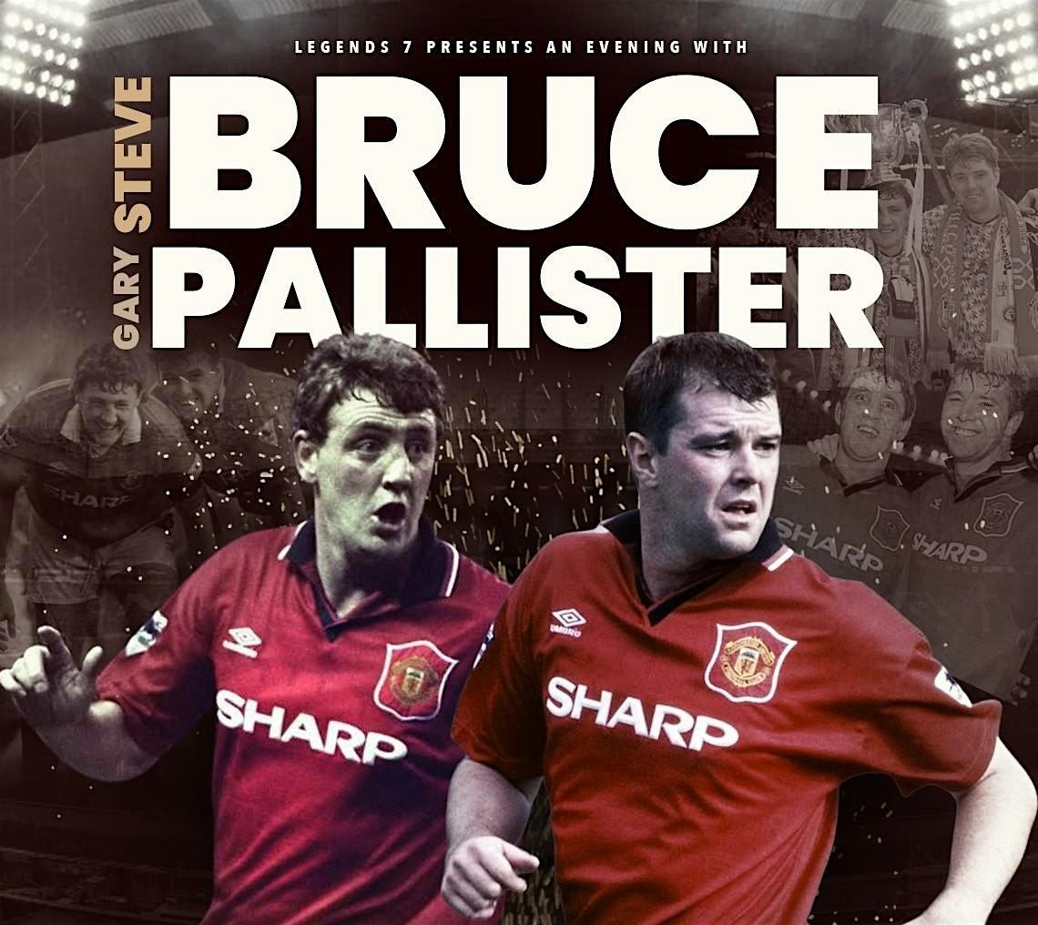 An Evening with Steve Bruce & Gary Pallister