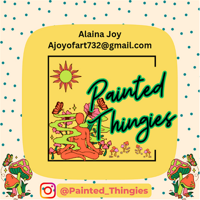 Alaina Joy artist and curator of Painted Thingies