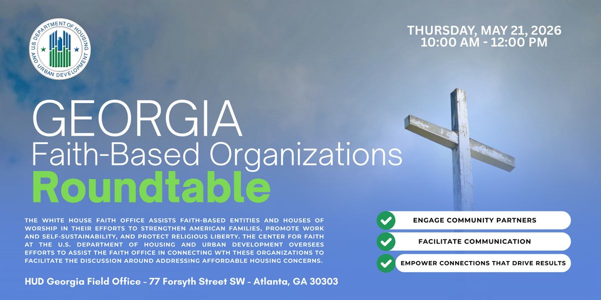 HUD Georgia Faith-Based Organizations Roundtable