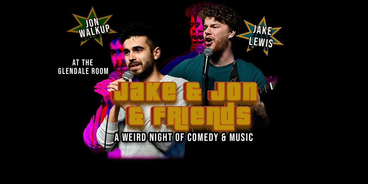 Jake & Jon & Friends