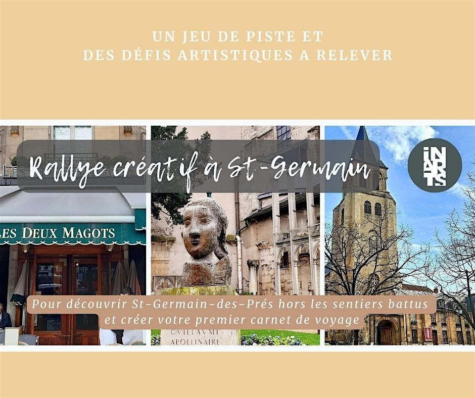 RALLYE CREATIF \u00e0 St-Germain-des-Pr\u00e9s, un jeu de piste pour d\u00e9couvrir Paris