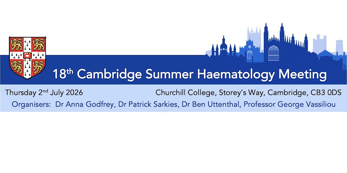 Cambridge Summer Haematology Meeting
