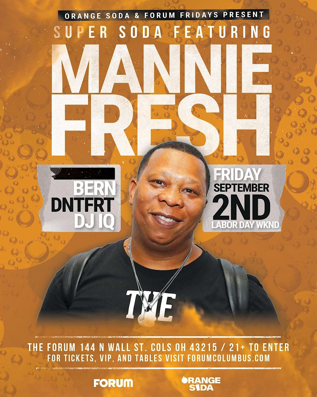 SUPER SODA MANNIE FRESH LIVE AT ORANGE SODA 2000S HIP HOP AND R&B