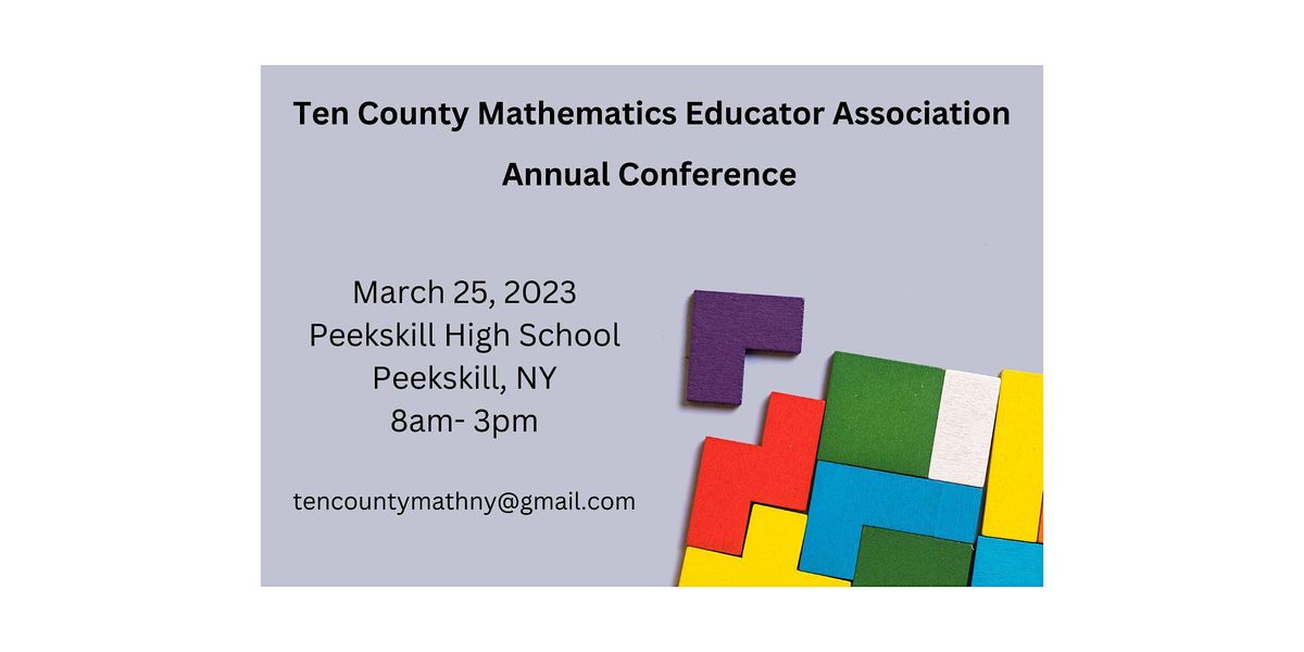 Ten County Mathematics Educators Association Conference 2023