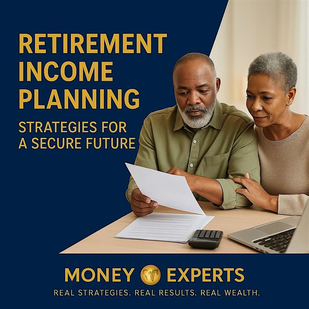 Retirement Income Planning: Strategies for a Secure Future