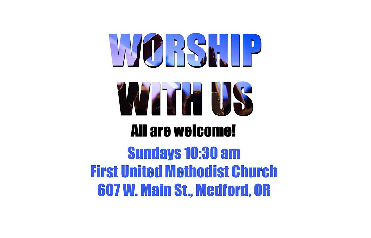 Public Worship Service | Medford First United Methodist Church ...