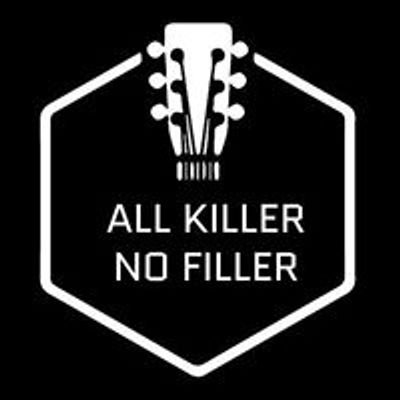 All Killer, No Filler