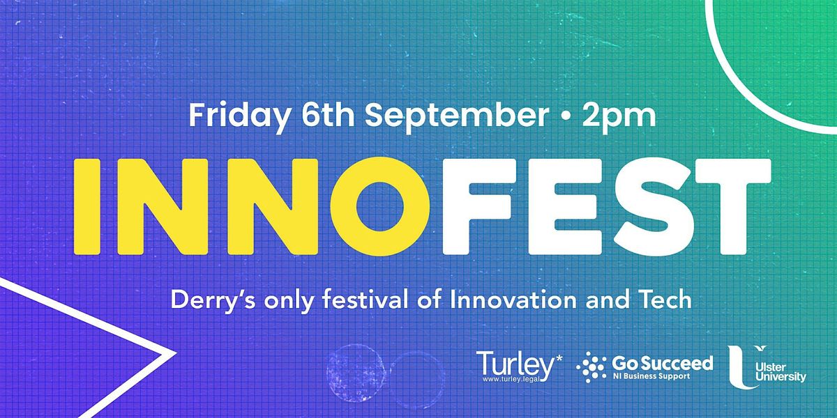 Innofest 2024 at The AMP Growth Incubator, Londonderry on 6th September ...