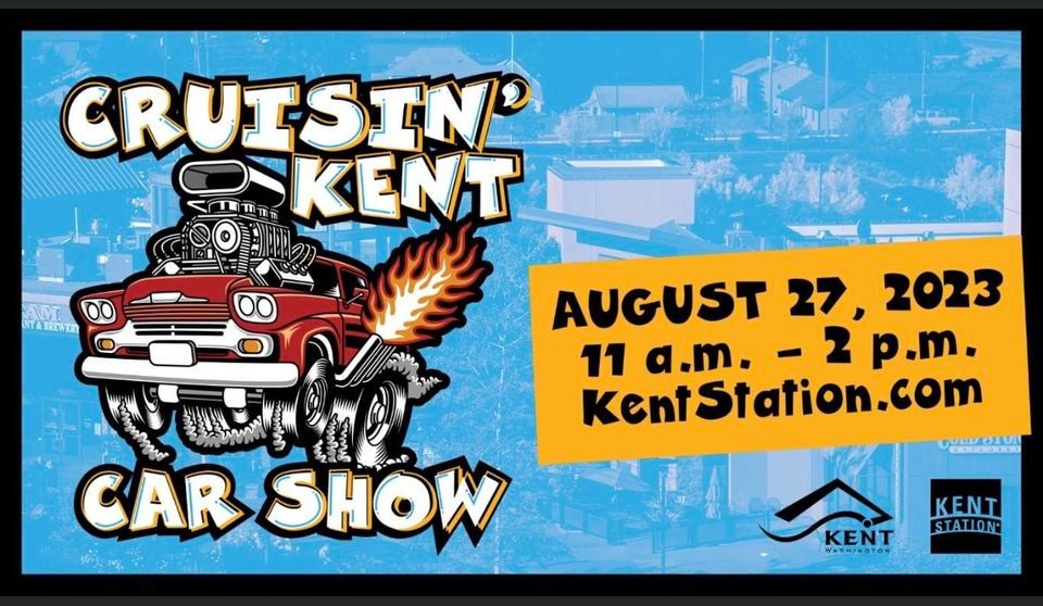 Cruisin Kent Car Show Kent Station August 27, 2023