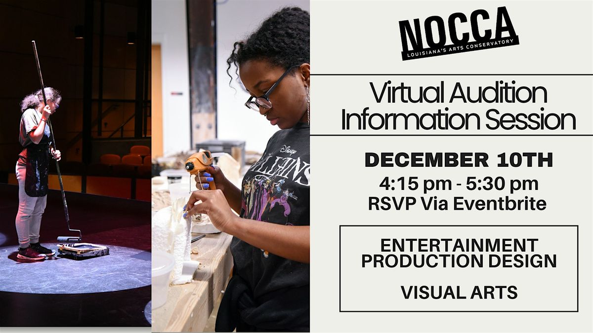 2026-27 NOCCA VIRTUAL Audition Info Session | ENTERTAINMENT PRODUCTION
