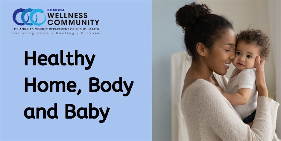 Healthy Home, Body and Baby