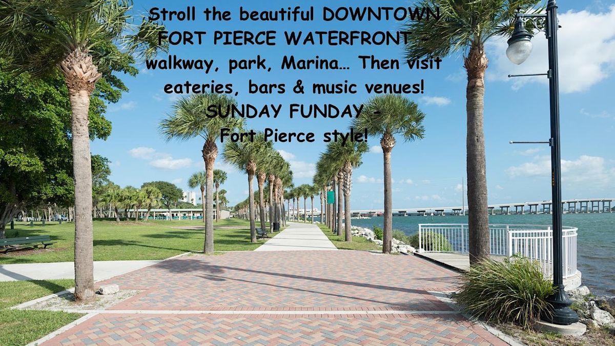 SUNDAY BRUNCH Waterfront Stroll -RnB & Soul LIVE MUSIC -Downtown Ft ...