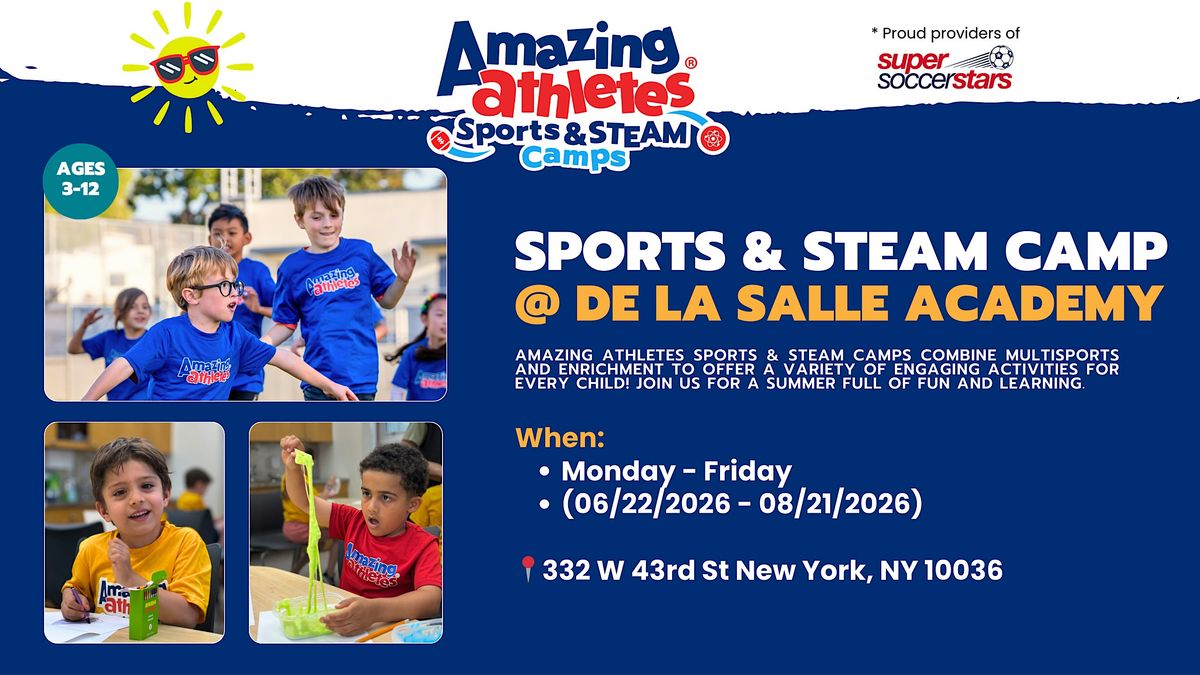 Sports & STEAM Summer Camp at De La Salle Academy