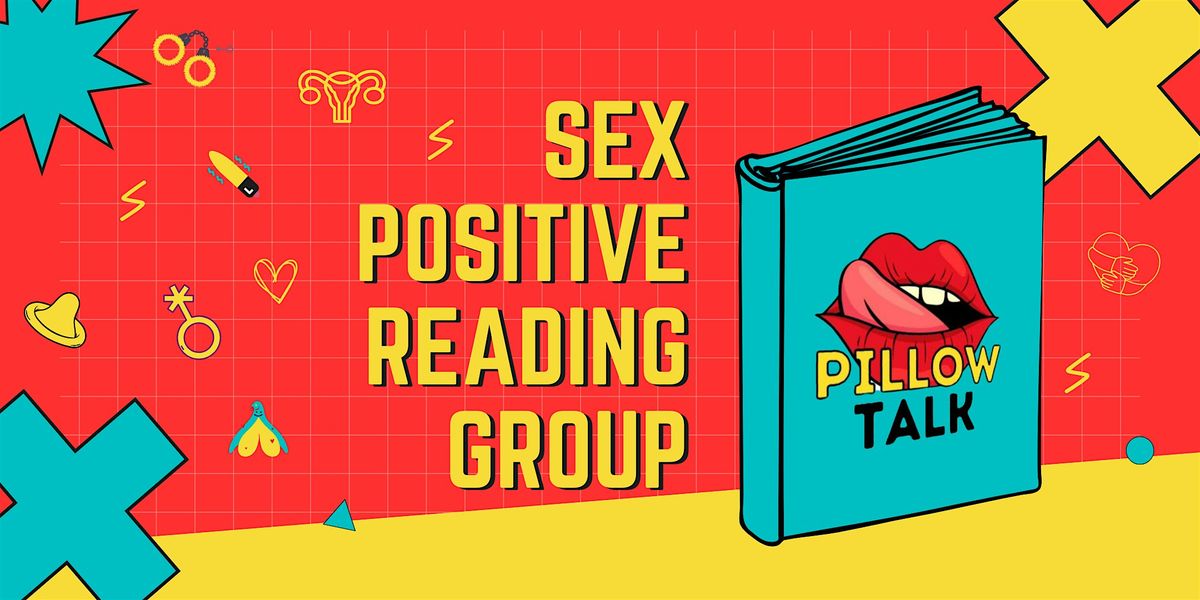 Sex Positive Reading Group (18+)