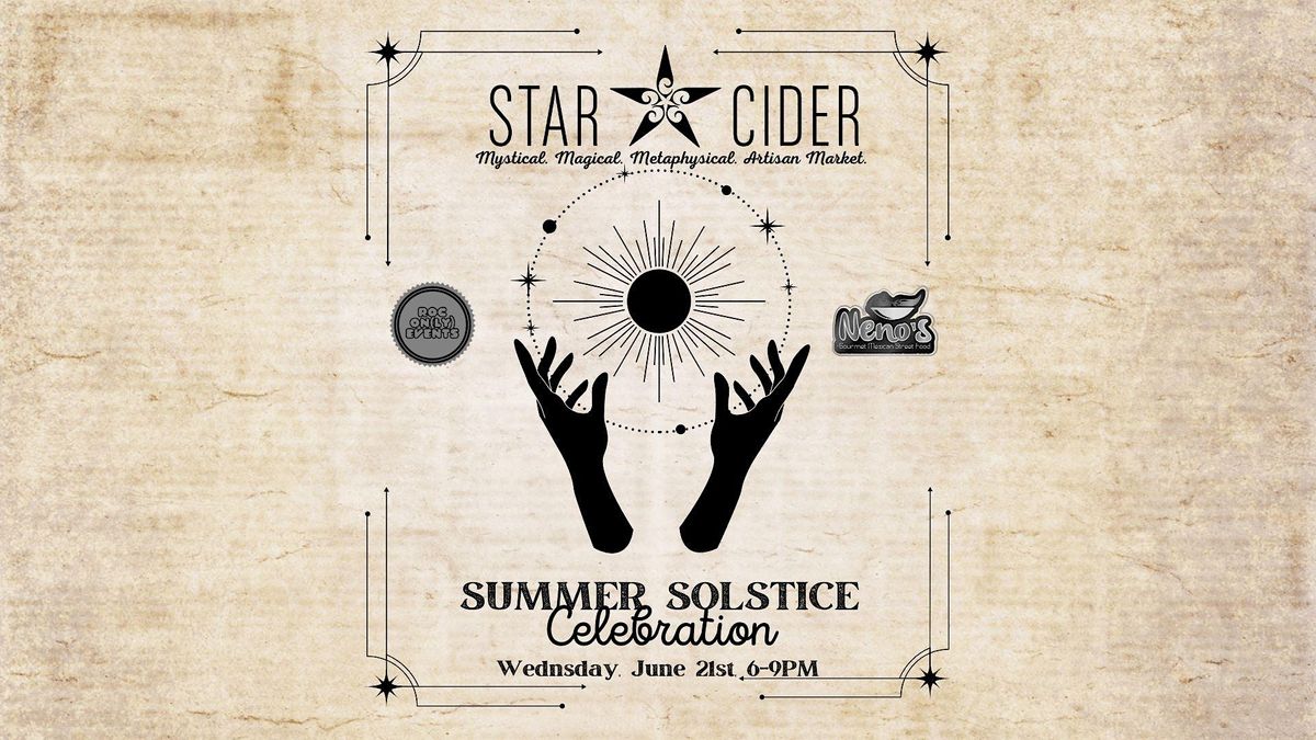 Summer Solstice Celebration Star Cider, Canandaigua, NY June 21, 2023