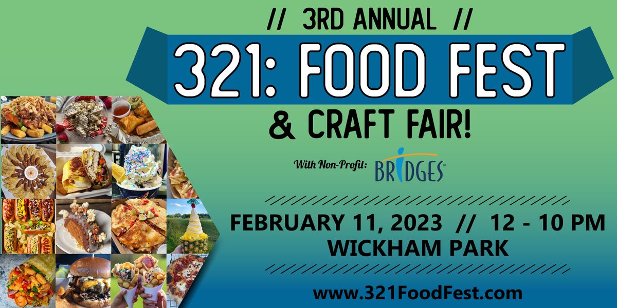 321 FOOD FEST & CRAFT FAIR 2023 Wickham Park, Melbourne, FL