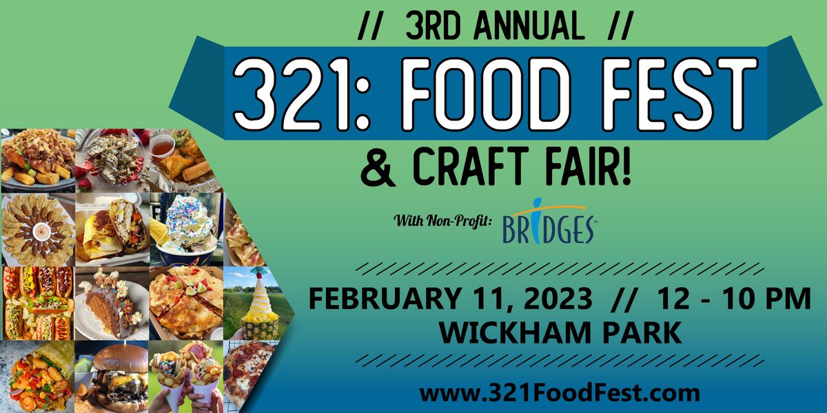 321 FOOD FEST & CRAFT FAIR 2025 Wickham Park, Melbourne, FL