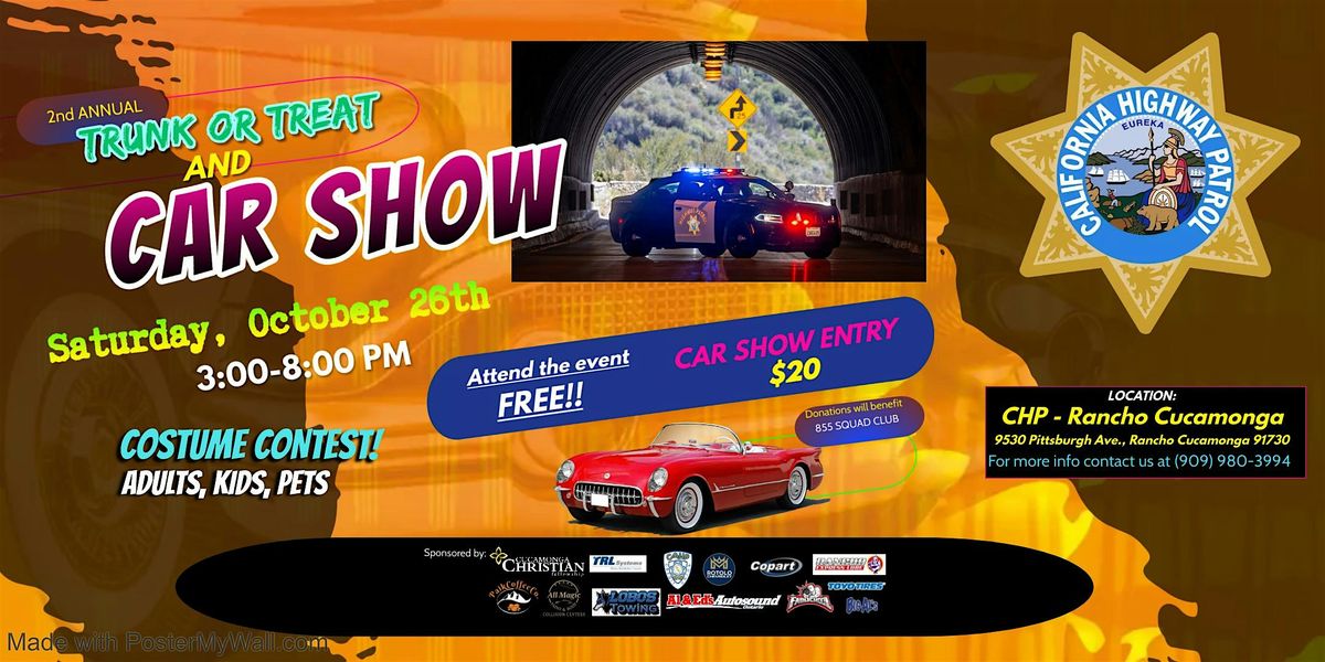 2nd Annual CHP Rancho Cucamonga Trunk or Treat Car Show at California ...