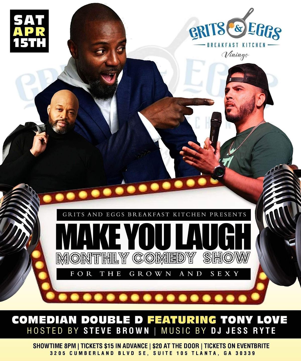 Make You Laugh Monthly Comedy Show For The Grown And Sexy Grits And