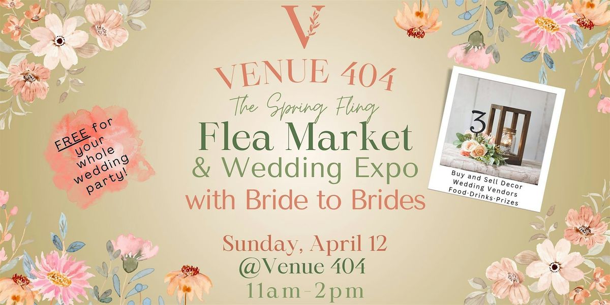 The Spring Fling Wedding Flea Market & Expo with Bride To Brides