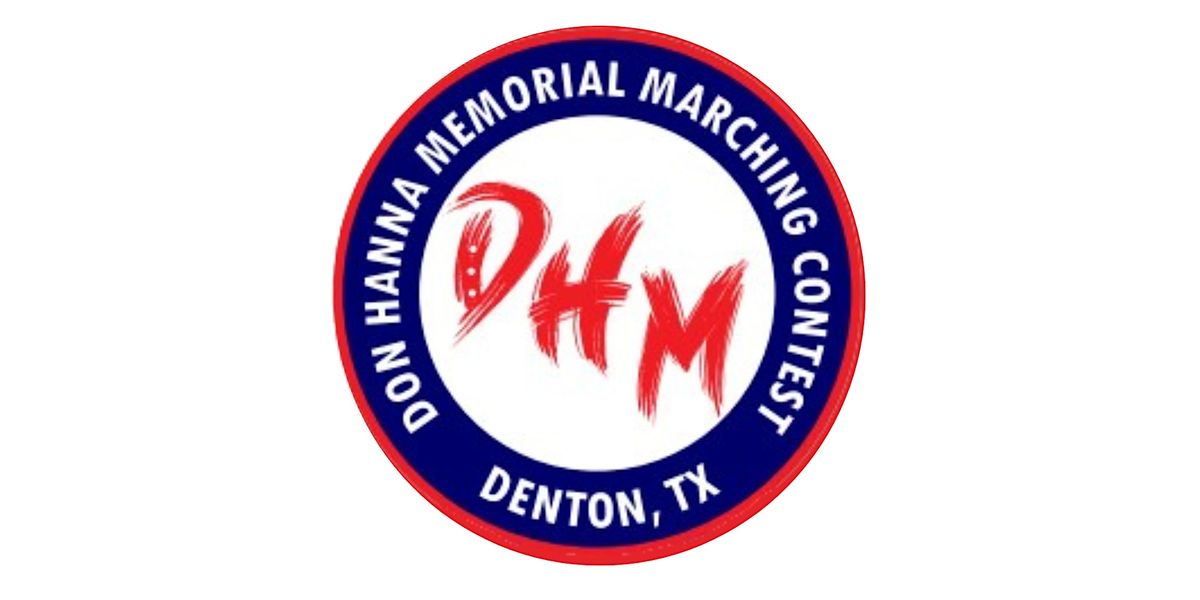 Don Hanna Marching Contest 2025 C.H. Collins Athletic Complex