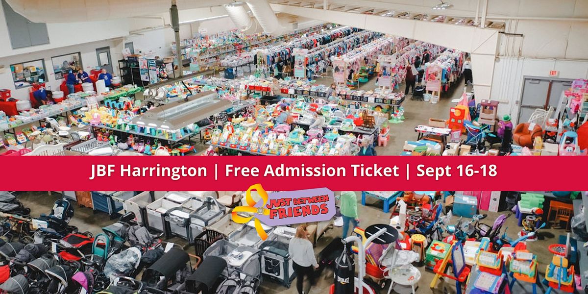 FREE Admission Ticket Sept 1618 JBF Harrington Fall Sale Delaware