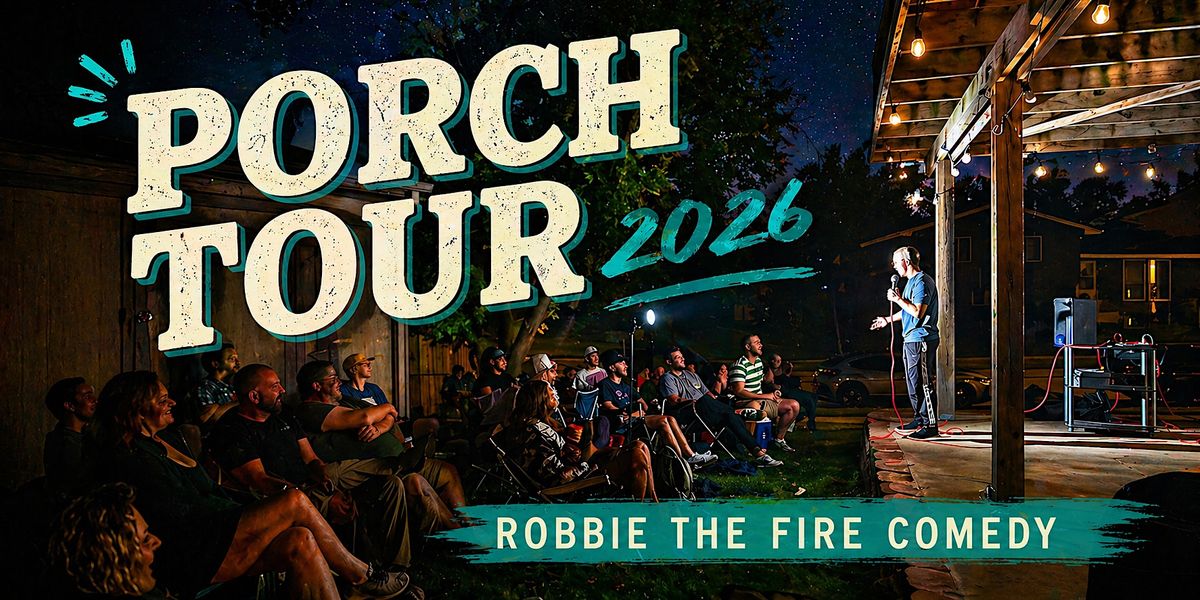 Porch Tour Kickoff Party - Comedy in Bridgeport CT
