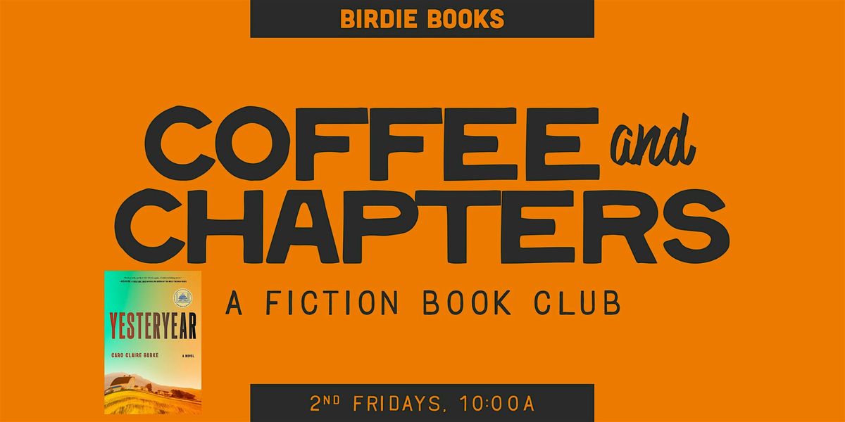 Coffee & Chapters: A Rotating Fiction Book Club (June Pick)