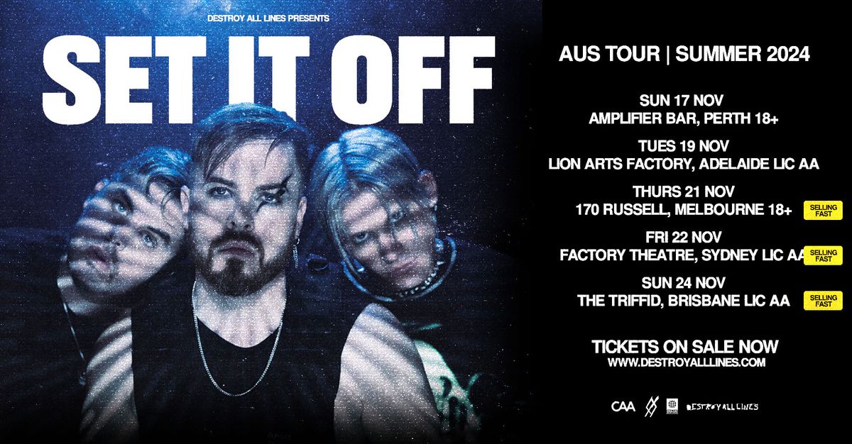 SELLING FAST | Set it Off \u2018Aus Tour' 2024  | Sydney Lic AA