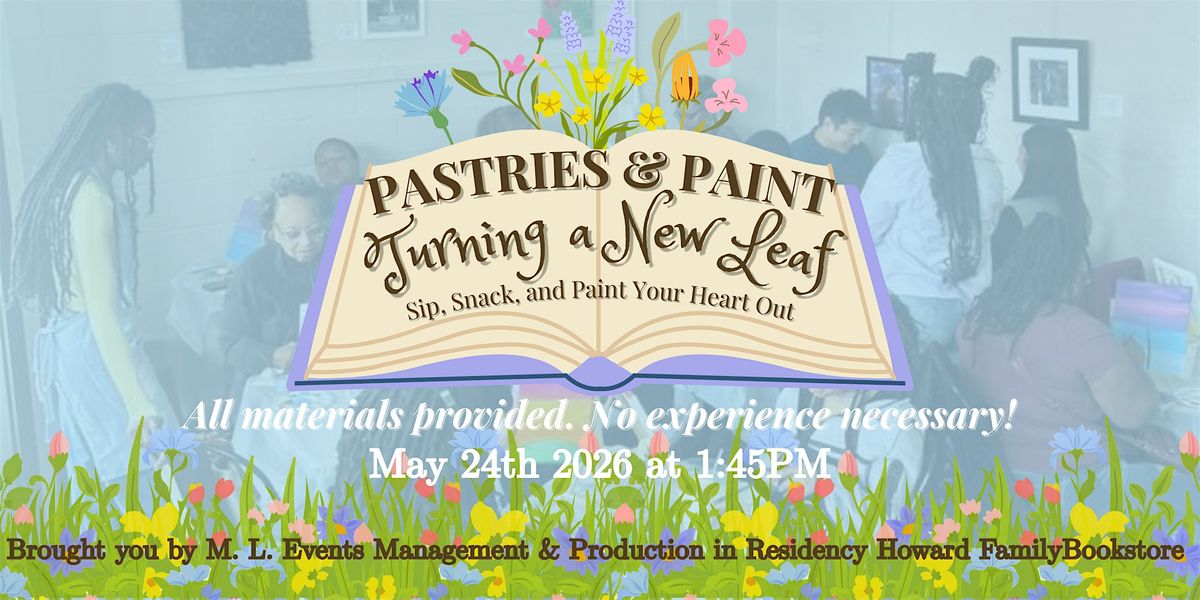 Pastries & Paint : Turning a New Leaf
