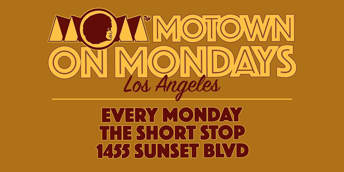 Motown On Mondays LA: Every Monday Night at The Short Stop