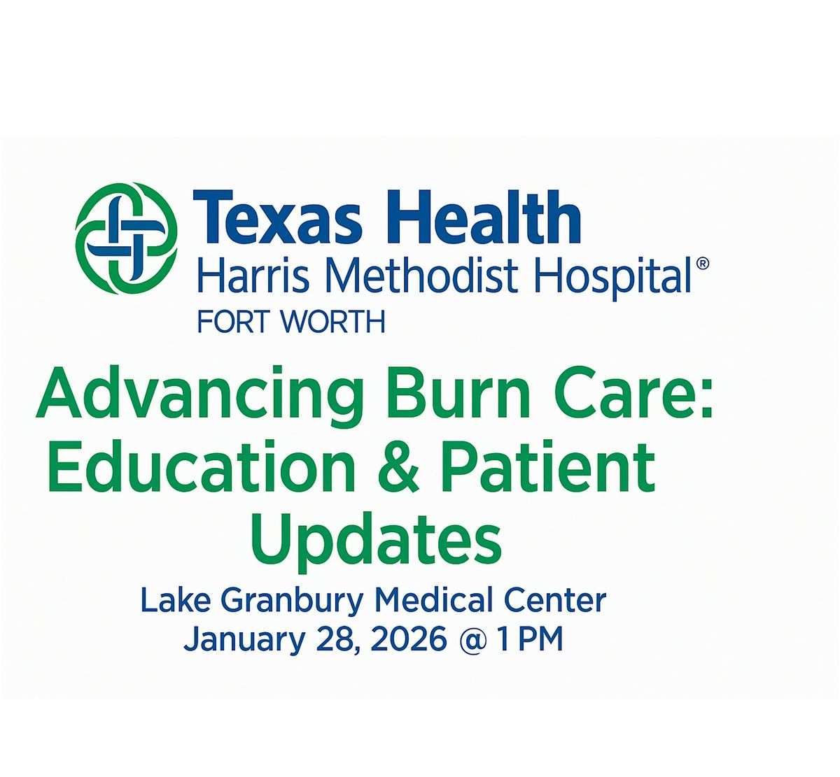 Advancing Burn Care: Education & Patient Updates