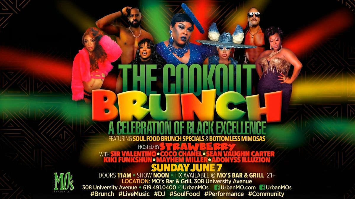 \u2728 The Cookout Brunch: A Celebration of Black Excellence! \u2728 - MO's Hillcrest