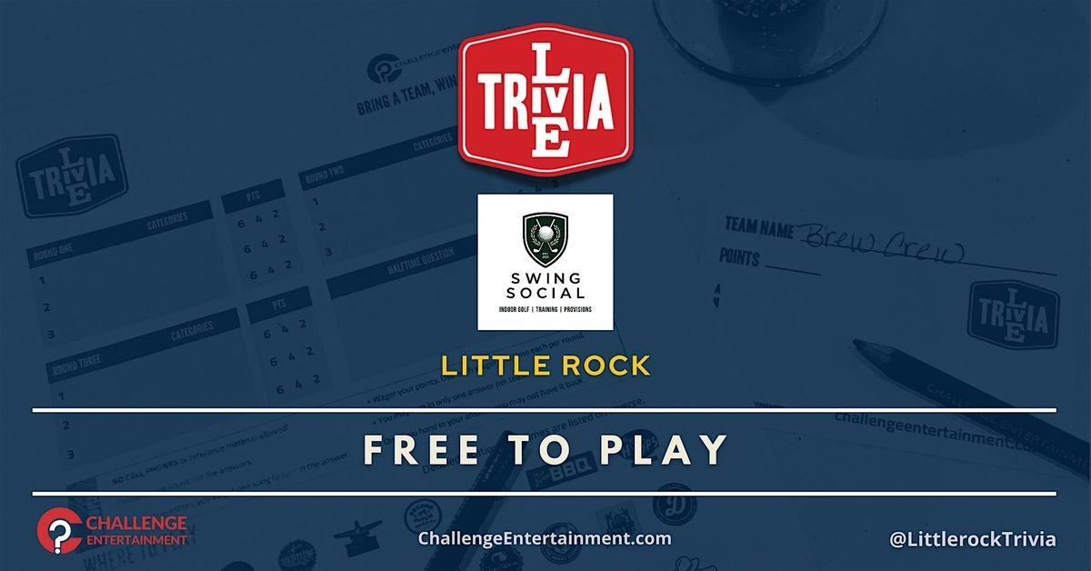 Weekly Live Trivia Nights at Swing Social - Little Rock