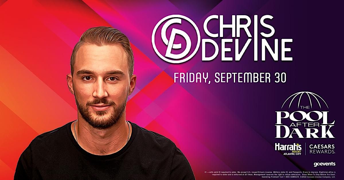 Chris Devine at The Pool After Dark - FREE GUESTLIST | The Pool After ...