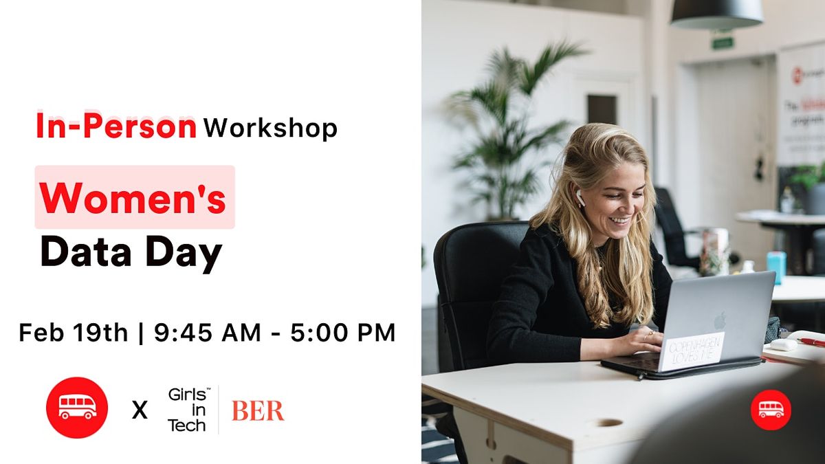 Womens Data Day Take your first steps in Data Science