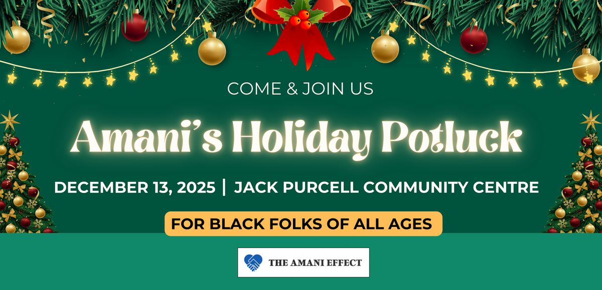 Amani's Holiday Potluck