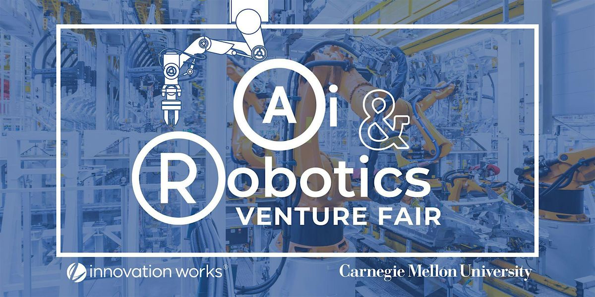2024 AI & Robotics Venture Fair at Carnegie Mellon University's Swartz ...