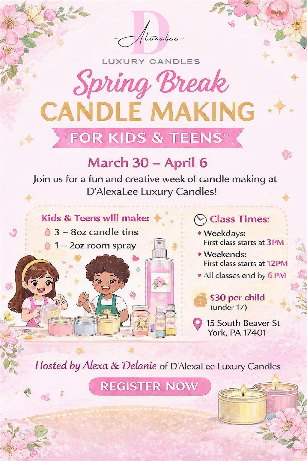 Spring Break Candle Making for Kids and Teen at 15 S Beaver St, York on ...