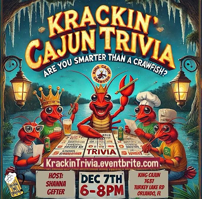 Krackin Cajun Trivia