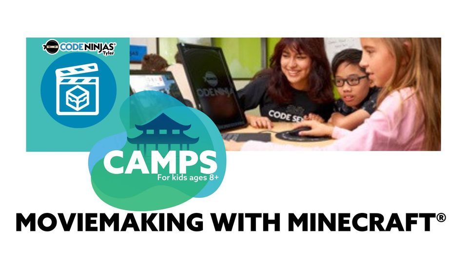 Moviemaking with Minecraft Summer Camp: Build epic scenes, tell stories ...