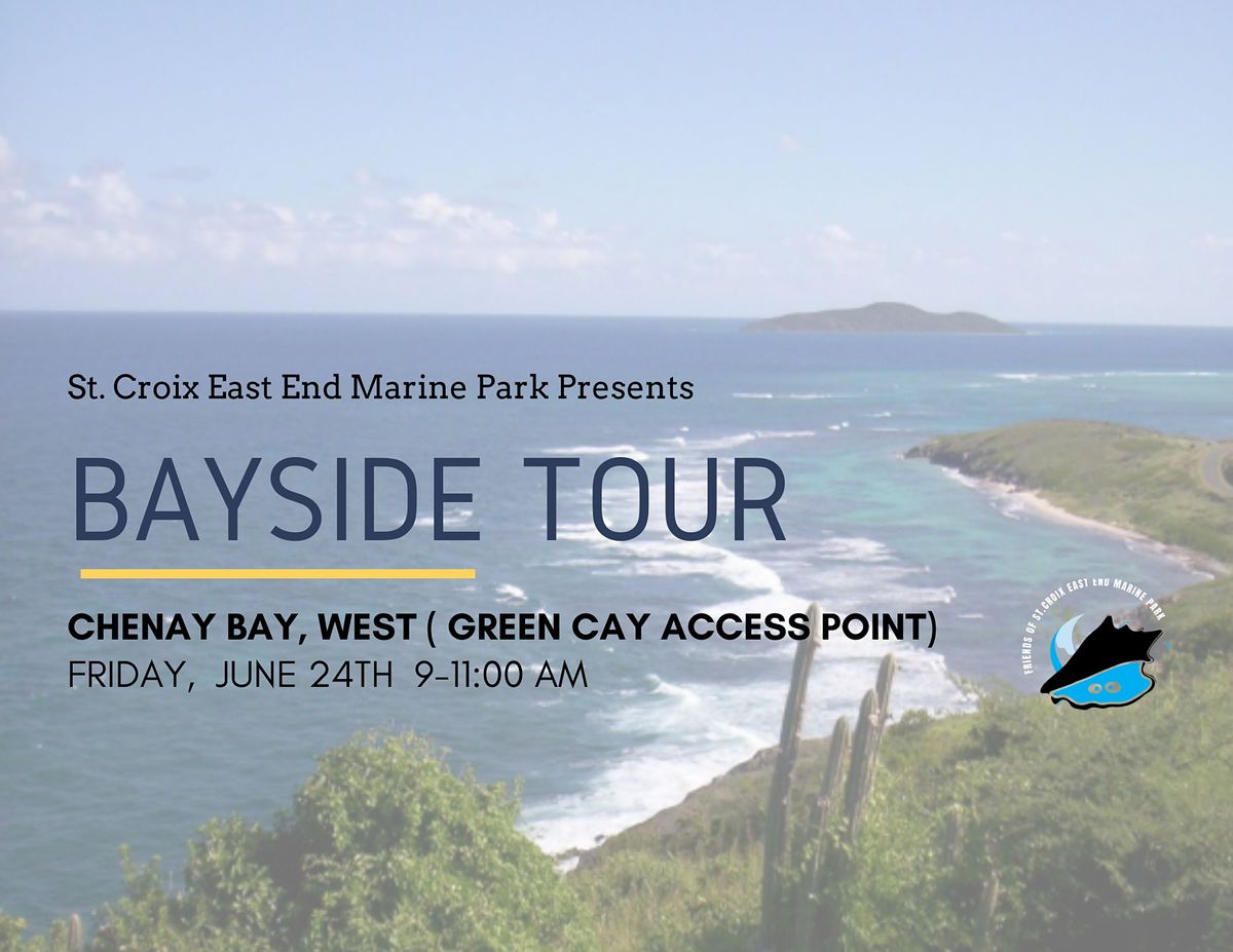Bayside Tour Coakley Bay Beach, Christiansted, SC June 24 to July 11